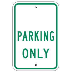 (Your Words) Parking Only Sign