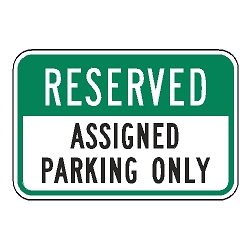 Reserved Assigned Parking Only Sign