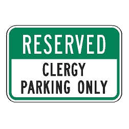 Reserved Clergy Parking Only Sign
