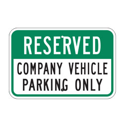 Reserved Company Vehicle Parking Only Sign