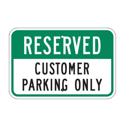 Reserved Customer Parking Only Sign