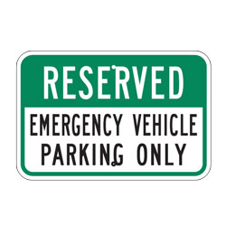 Reserved Emergency Vehicle Parking Only Sign