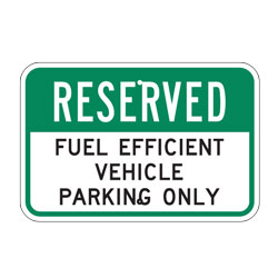 Reserved Fuel Efficient Vehicle Parking Only Sign (Horizontal)