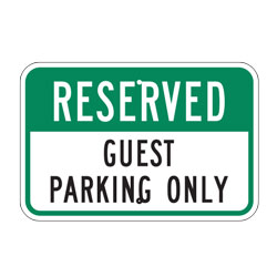 Reserved Guest Parking Only Sign