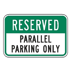 Reserved Parallel Parking Only Sign