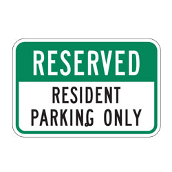 Reserved Resident Parking Only Sign