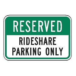 Reserved Rideshare Parking Only Sign
