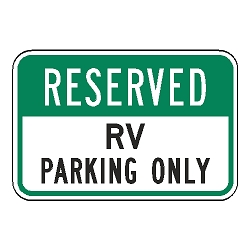 Reserved RV Parking Only Sign