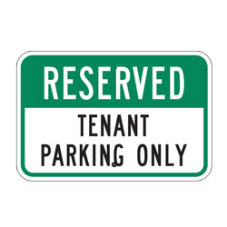 Reserved Tenant Parking Only Sign