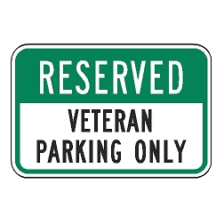 Reserved Veteran Parking Only Sign