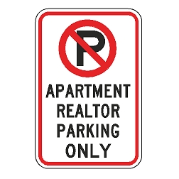 No Parking Apartment Realtor Parking Only Sign