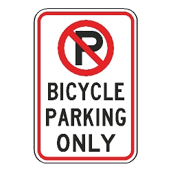 No Parking Bicycle Parking Only Sign