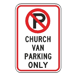 No Parking Church Van Parking Only Sign