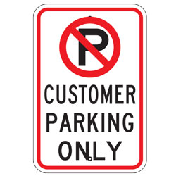 No Parking Customer Parking Only Sign