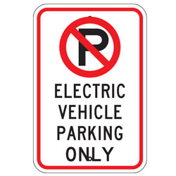 No Parking Electric Vehicle Parking Only Sign