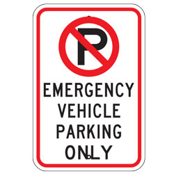 No Parking Emergency Vehicle Parking Only Sign