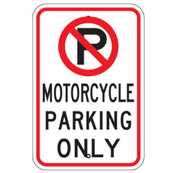 No Parking Motorcycle Parking Only Sign