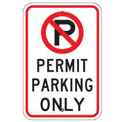 No Parking Permit Parking Only Sign