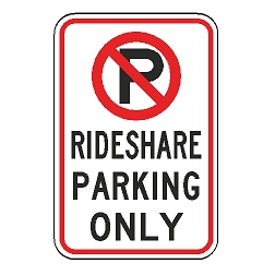 No Parking Rideshare Parking Only Sign