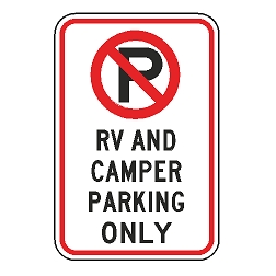 No Parking RV And Camper Parking Only Sign