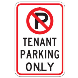 No Parking Tenant Parking Only Sign