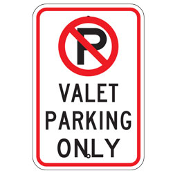 No Parking Valet Parking Only Sign