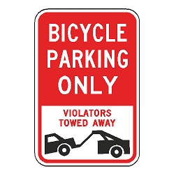 Bicycle Parking Only Violators Towed Away Sign