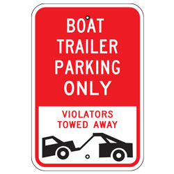 Boat Trailer Parking Only Violators Towed Away Sign