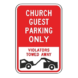 Church Guest Parking Only Violators Towed Away Sign