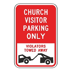Church Visitor Parking Only Violators Towed Away Sign