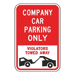 Company Car Parking Only Violators Towed Away Sign