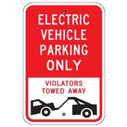 Electric Vehicle Parking Only Violators Towed Away Sign