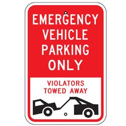 Emergency Vehicle Parking Only Violators Towed Away Sign