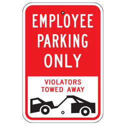 Employee Parking Only Violators Towed Away Sign
