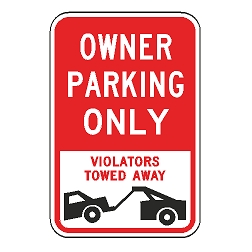 Owner Parking Only Violators Towed Away Sign