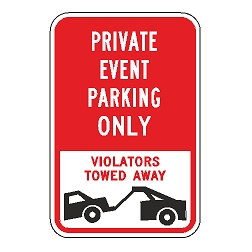 Private Event Parking Only Violators Towed Away Sign