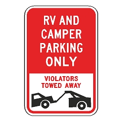RV And Camper Parking Only Violators Towed Away Sign