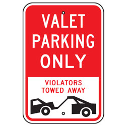 Valet Parking Only Violators Towed Away Sign