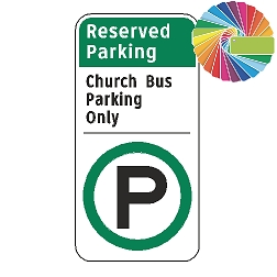 Church Bus Parking Only | Architectural Header with Words & Symbol | Universal Permissive Parking Sign