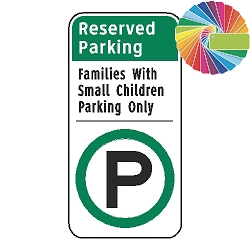 Families With Small Children Parking Only | Architectural Header with Words & Symbol | Universal Permissive Parking Sign