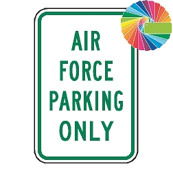 Air Force Parking Only | MUTCD Compliant Word Only | Universal Permissive Parking Sign
