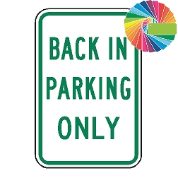 Back In Parking Only | MUTCD Compliant Word Only | Universal Permissive Parking Sign