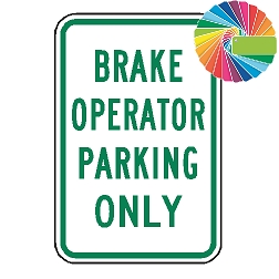 Brake Operator Parking Only | MUTCD Compliant Word Only | Universal Permissive Parking Sign