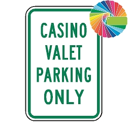 Casino Valet Parking Only | MUTCD Compliant Word Only | Universal Permissive Parking Sign