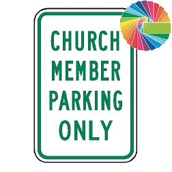 Church Member Parking Only | MUTCD Compliant Word Only | Universal Permissive Parking Sign