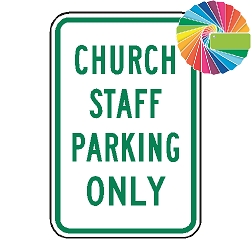 Church Staff Parking Only | MUTCD Compliant Word Only | Universal Permissive Parking Sign