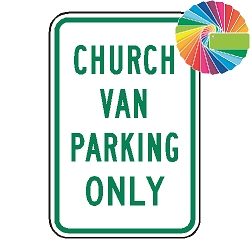 Church Van Parking Only | MUTCD Compliant Word Only | Universal Permissive Parking Sign