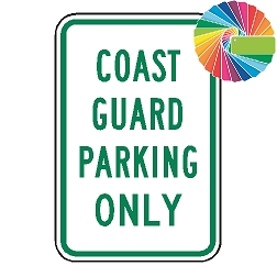 Coast Guard Parking Only | MUTCD Compliant Word Only | Universal Permissive Parking Sign