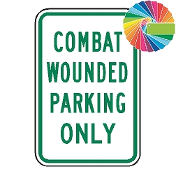 Combat Wounded Parking Only | MUTCD Compliant Word Only | Universal Permissive Parking Sign