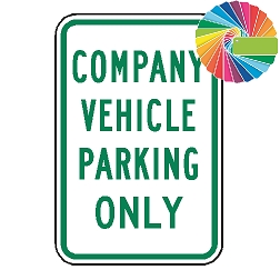 Company Vehicle Parking Only | MUTCD Compliant Word Only | Universal Permissive Parking Sign